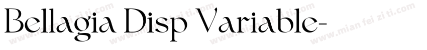 Bellagia Disp Variable字体转换